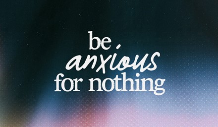 Card Series Be Anxious For Nothing Tinified